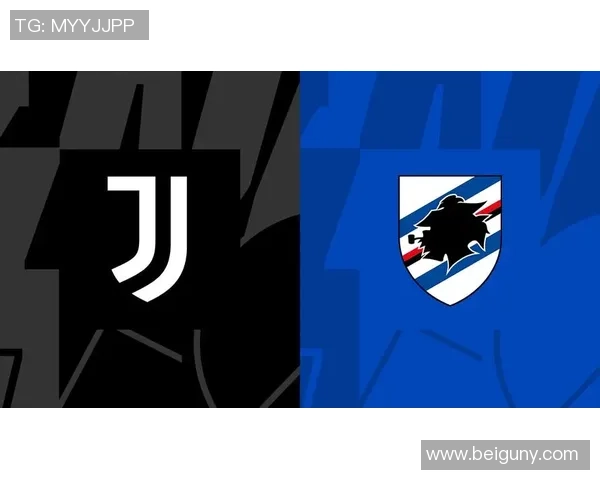 尤文图斯对阵桑普多利亚的盘口分析与投注建议详解